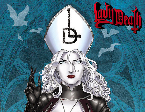 THIS FRIDAY — LADY DEATH: ECHOES #1 – RITUAL EDITIONS!