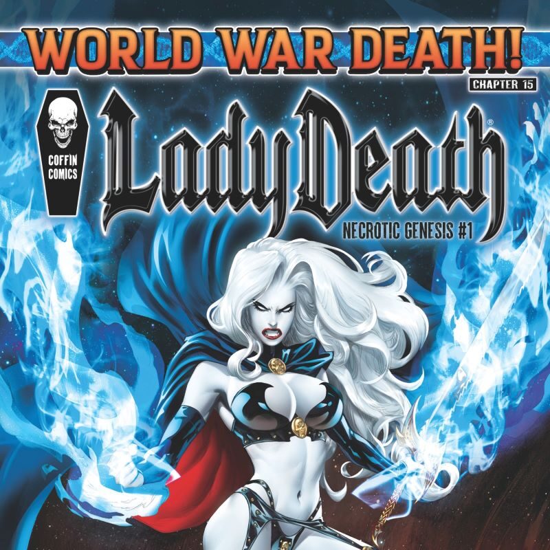 LADY DEATH: NECROTIC GENESIS #1 ATTACKS KICKSTARTER MARCH 9TH!