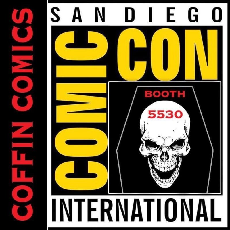 COFFIN COMICS 15TH ANNIVERSARY CELEBRATION AT TUCSON COMIC-CON!
