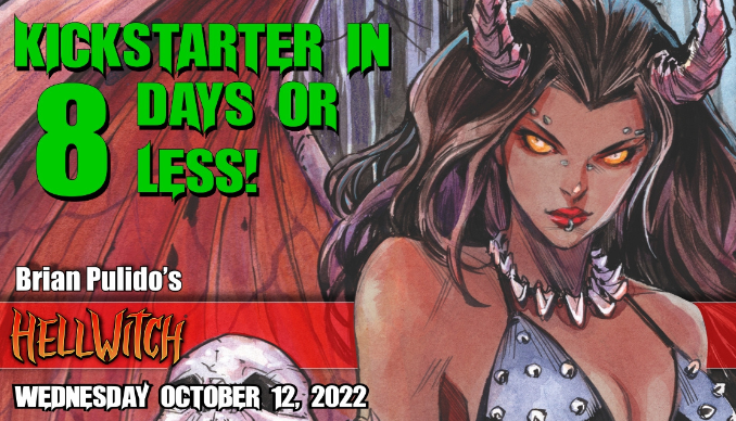 HELLWITCH: FORBIDDEN KICKSTARTER – LAUNCHING IN 8 DAYS OR LESS!