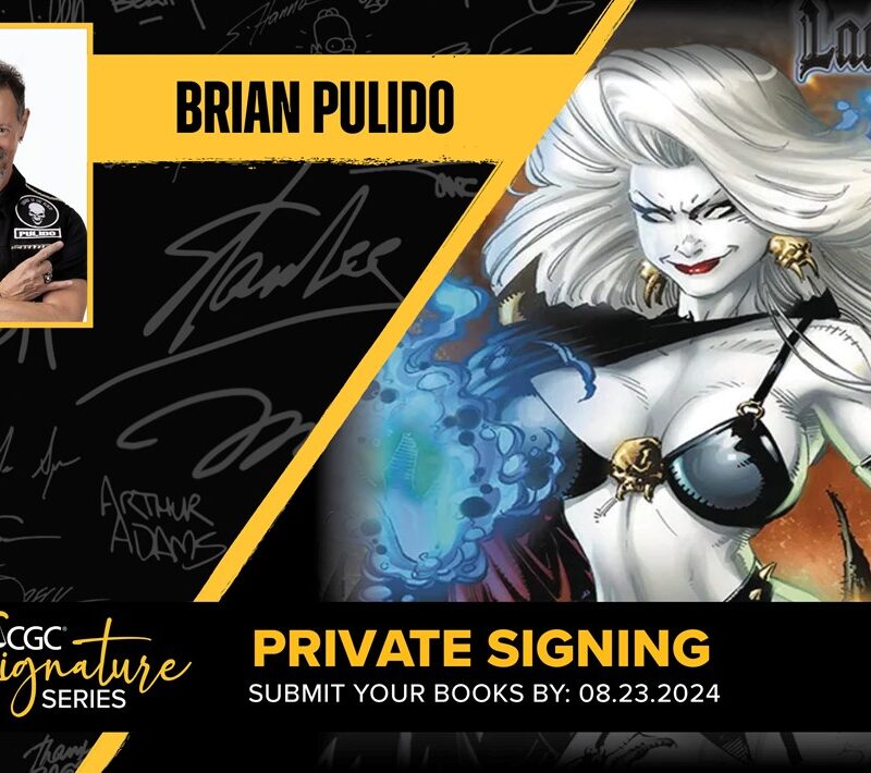 CGC SIGNATURE SERIES PRIVATE SIGNING – LAST CHANCE TO SUBMIT THIS FRIDAY!