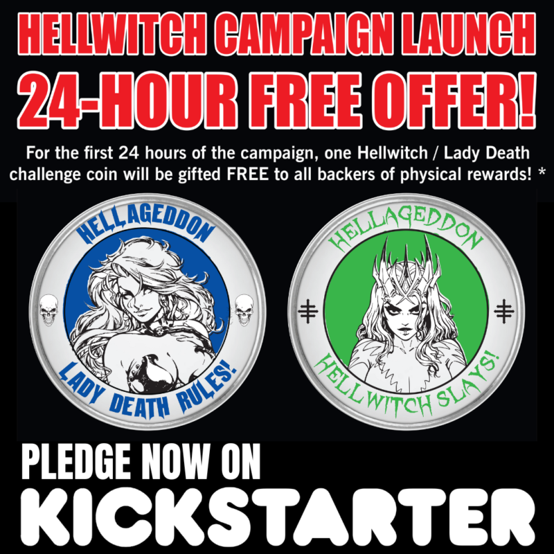 The Hellwitch Kickstarter is LIVE! Claim Your FREE Challenge Coin for 24-HRS only!