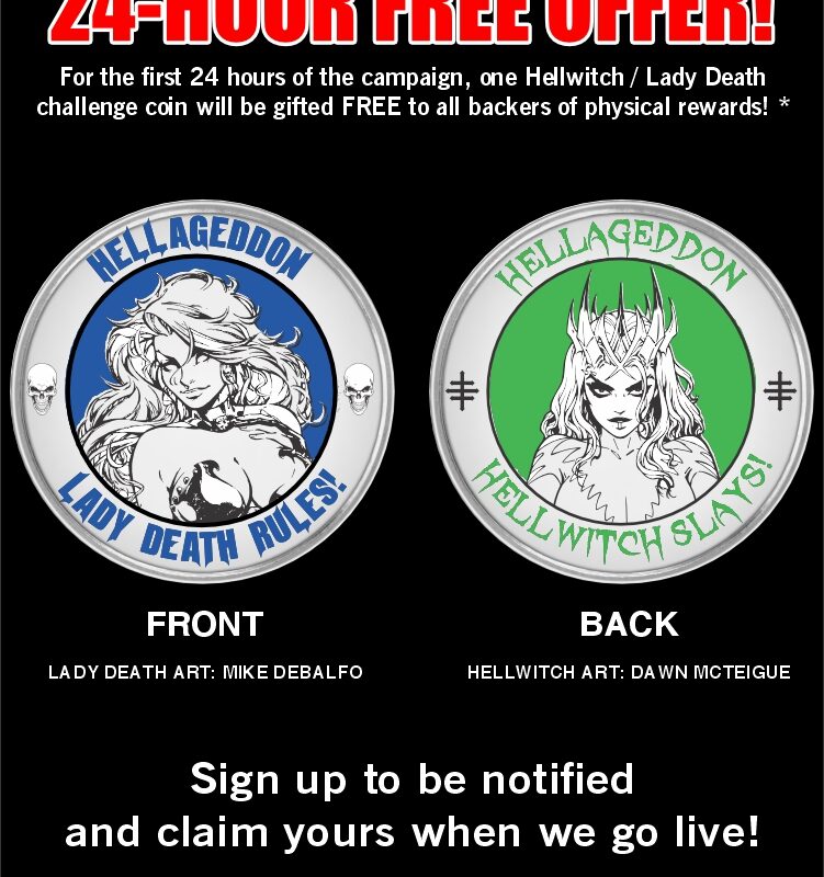 HELLWITCH / LADY DEATH: HELLGASM #1 24-Hour Free Offer! FREE Challenge Coin For Every Physical Backer!​